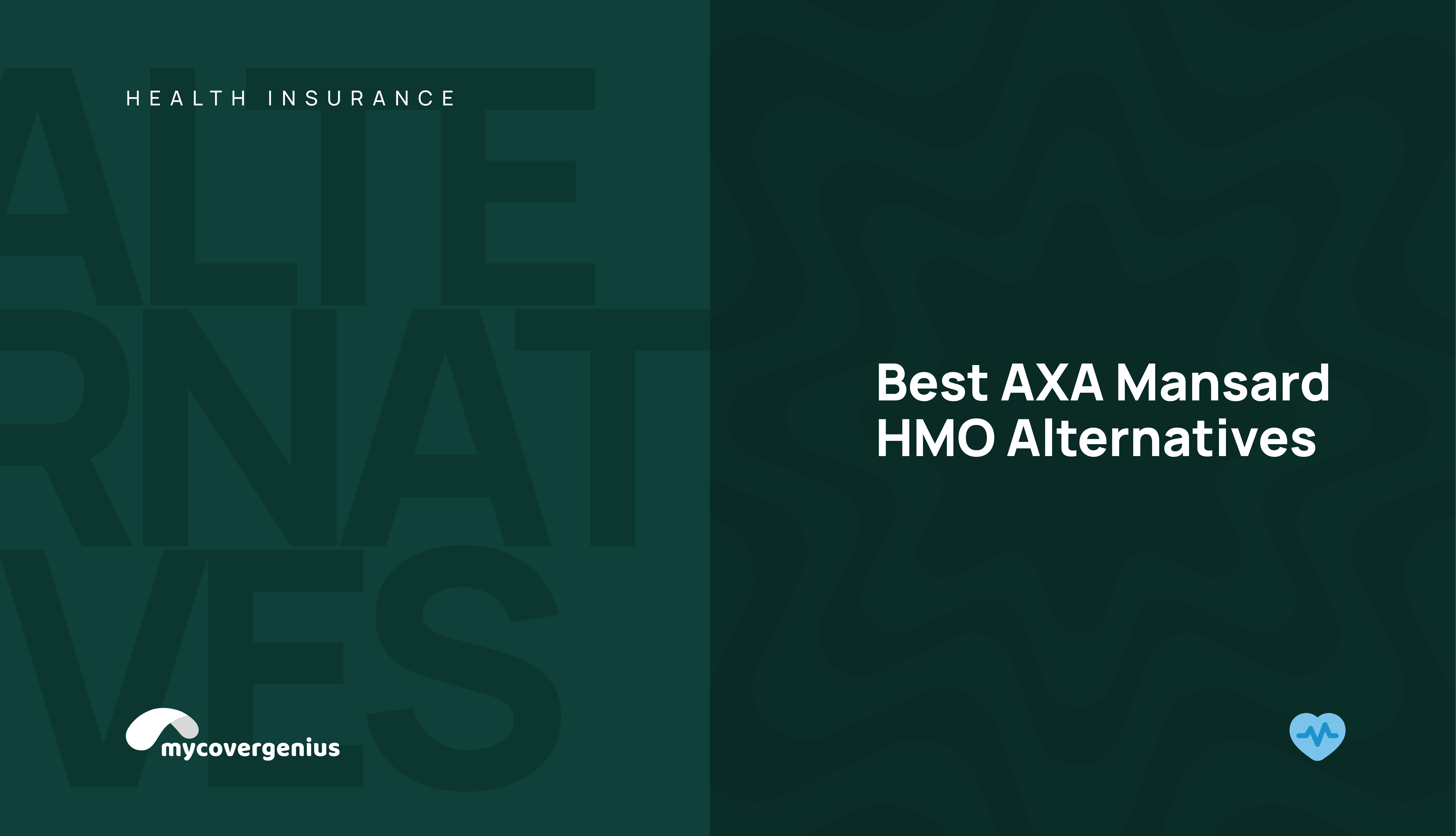 Best AXA Mansard HMO Alternatives (2026): for Families, Individuals & Businesses