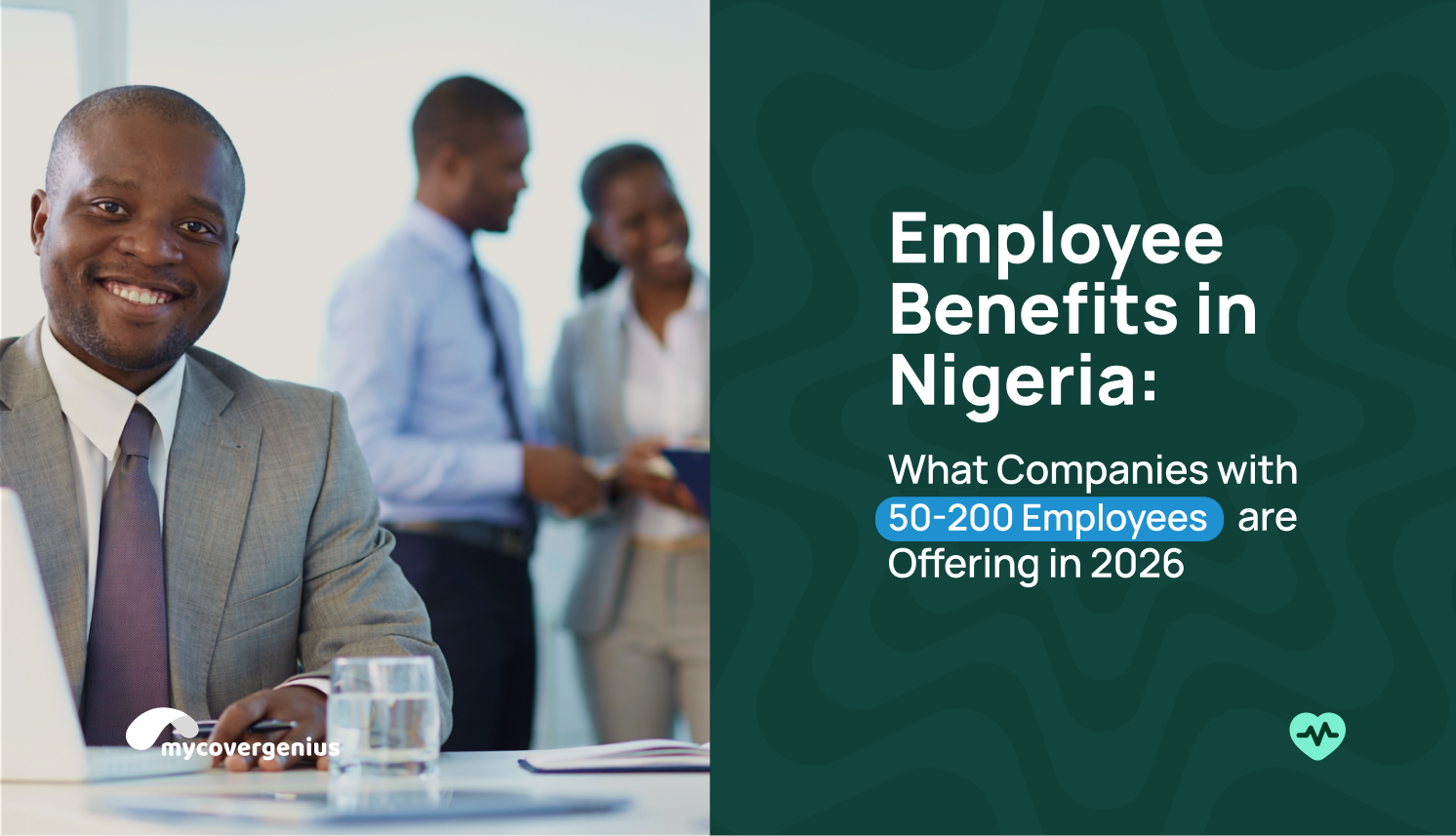 Employee Benefits in Nigeria: What Companies with 50-200 Employees are Offering in 2026