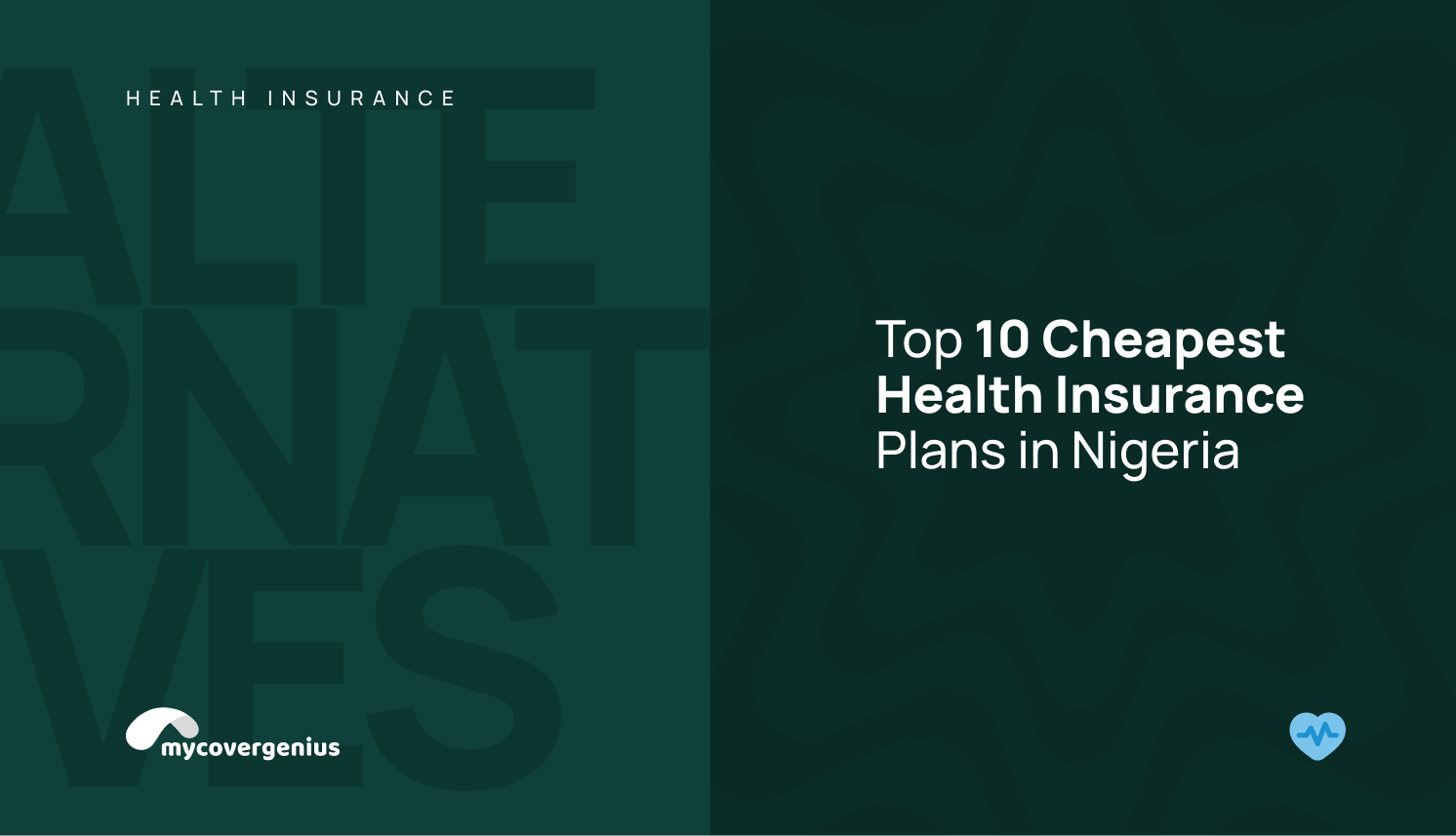 ​​Top 10 Cheapest Health Insurance Plans in Nigeria